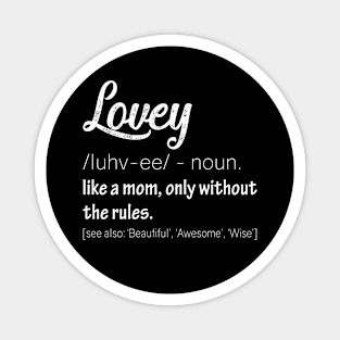 Lovey Definition, Great Gifts for Grandmas Funny Magnet